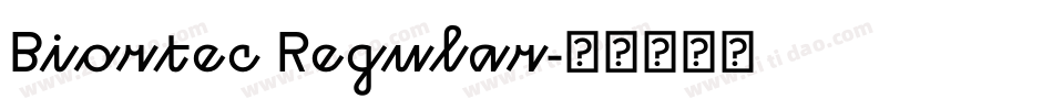 Biortec Regular字体转换